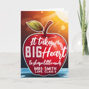 Big Red Apple It Takes A Big Heart Teacher Card by GenerationIns at Zazzle