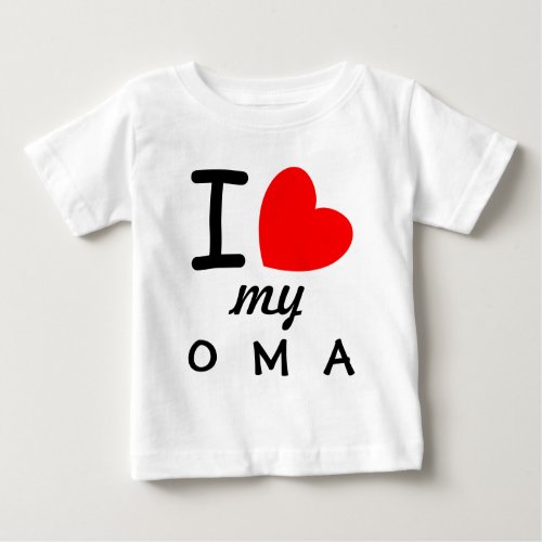 Big Red Heart I Love My OMA V06 Baby T_Shirt