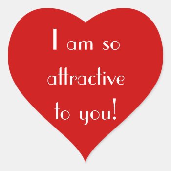 Big Red Heart Love Crush_so Attractive Heart Sticker by UCanSayThatAgain at Zazzle