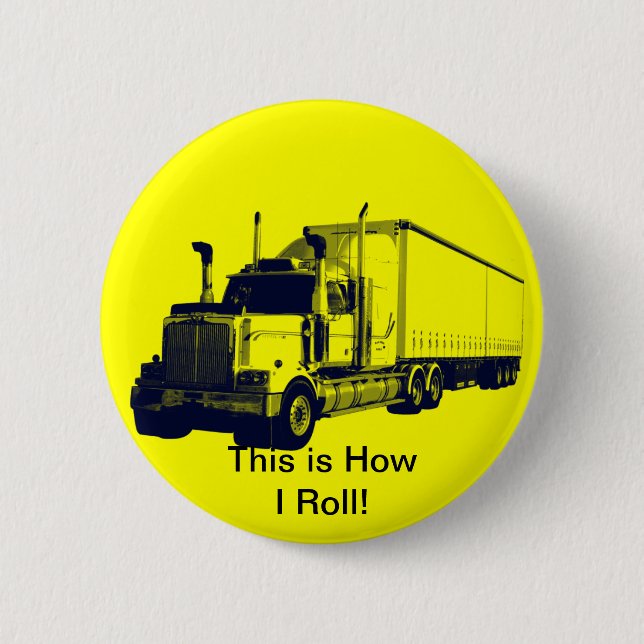 BIG RIG LORRIES & TRUCKS for Truck-lovers Pinback Button (Front)