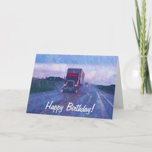 Big Rig Road_liner Truck_lover Birthday Card