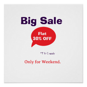 Big sale discount offer weekend company shop T&C Poster