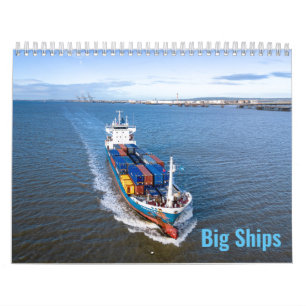 Big Ships Calendar
