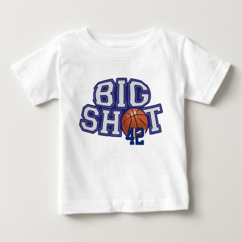 Big Shot Basketball Baby T_Shirt