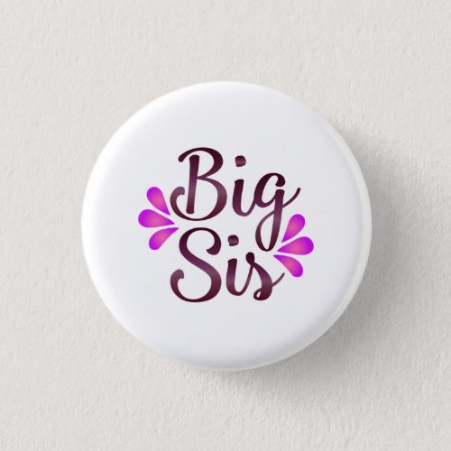 Big Sis Button