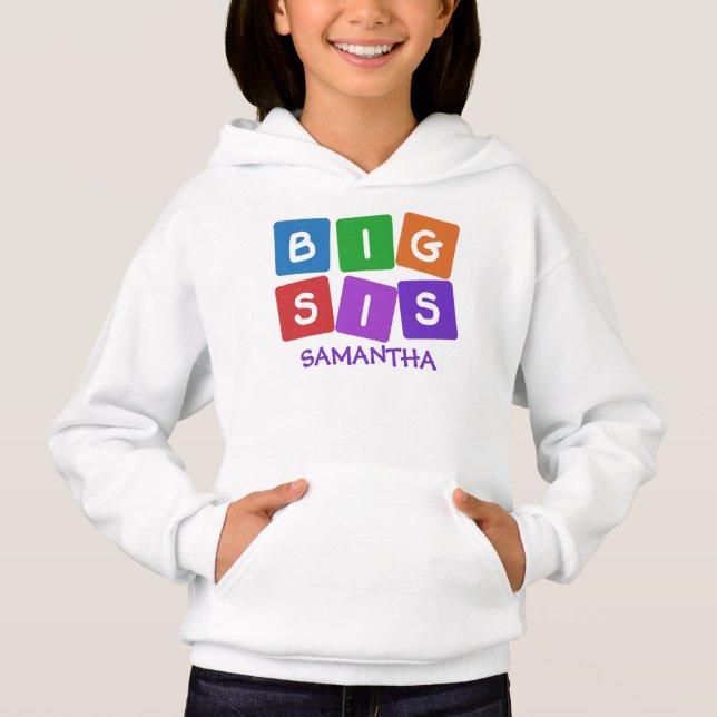 Big Sis CUSTOM NAME clothing Hoodie (Front)