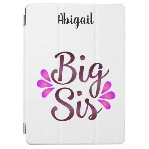 Big Sis iPad Air Cover
