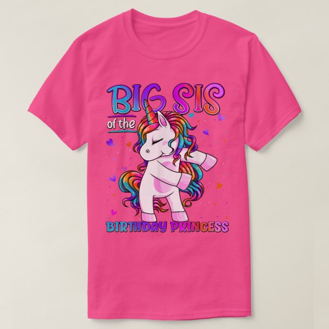 Big Sis of the Birthday Princess Flossing Unicorn  T-Shirt (Design Front)