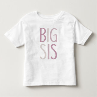 Big Sis Pink & Beige Text Sibling Girls Sister Toddler T-shirt