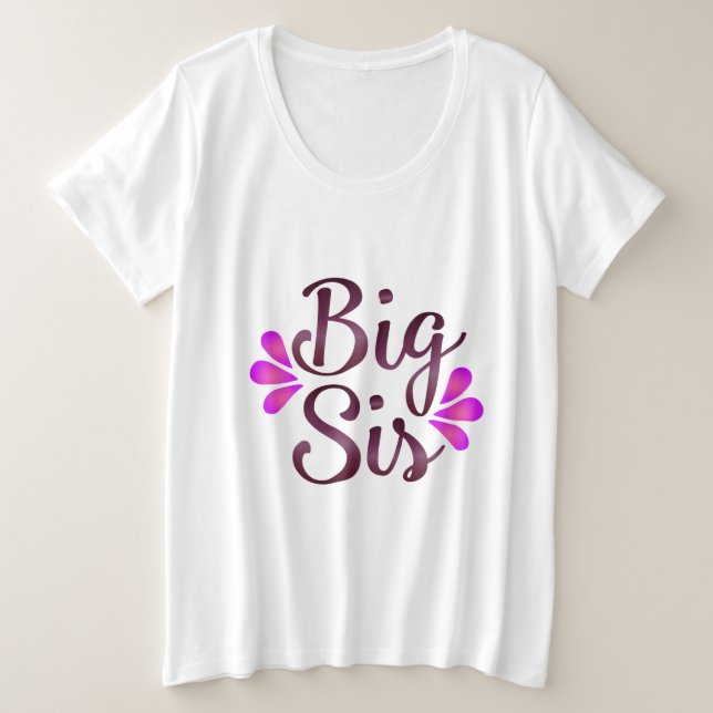 Big Sis Plus Size T-Shirt (Design Front)