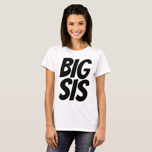BIG SIS SISTER T-Shirts (Front Full)