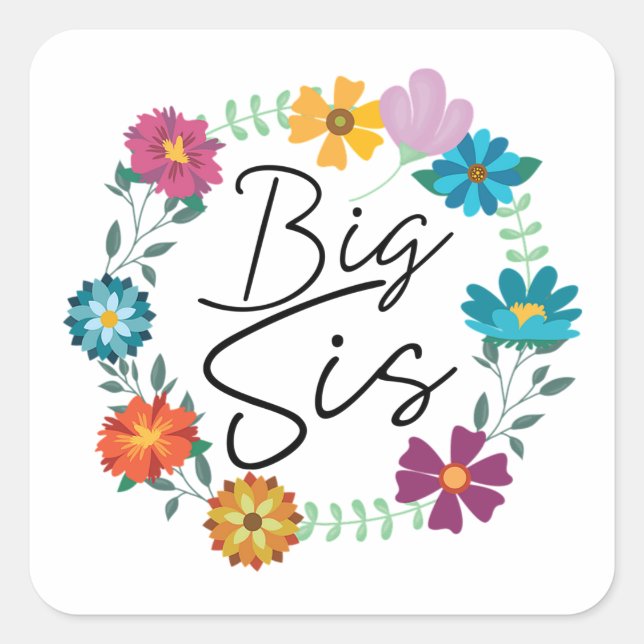 BIG SIS SQUARE STICKER (Front)