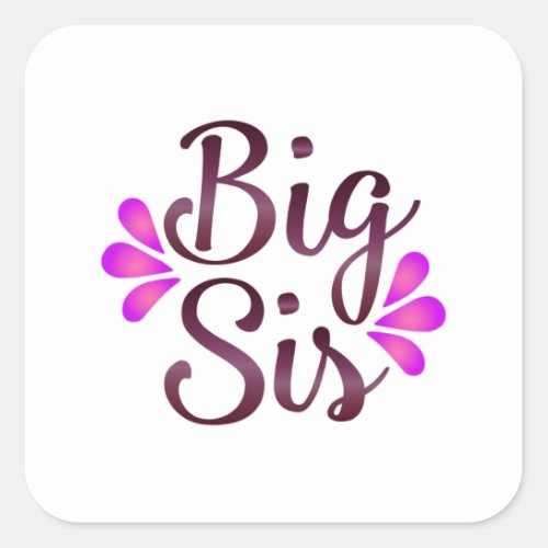 Big Sis Square Sticker