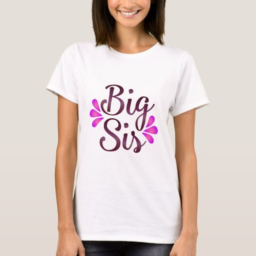 Big Sis T_Shirt