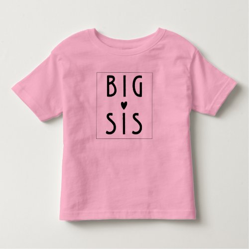 Big Sis Toddler T_shirt