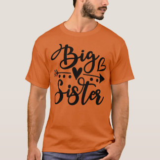 big sisiter T-Shirt