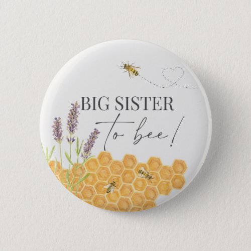 Big siste to bee honey bee button for baby shower