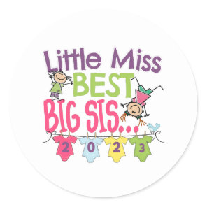 Big Sister 2023 - Little Miss Best Big Sis Classic Round Sticker