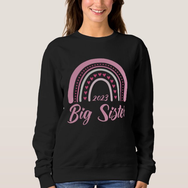 Big Sister 2023 Rainbow Older Girl Promoted To Big Sweatshirt (Front)