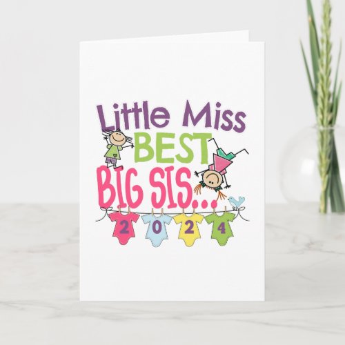 Big Sister 2024 _ Little Miss Best Big Sis Card