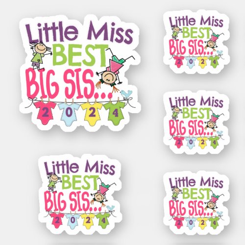 Big Sister 2024 _ Little Miss Best Big Sis Sticker