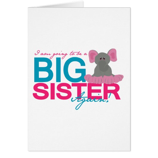 Big Sister Again Elephant Cards (Front)