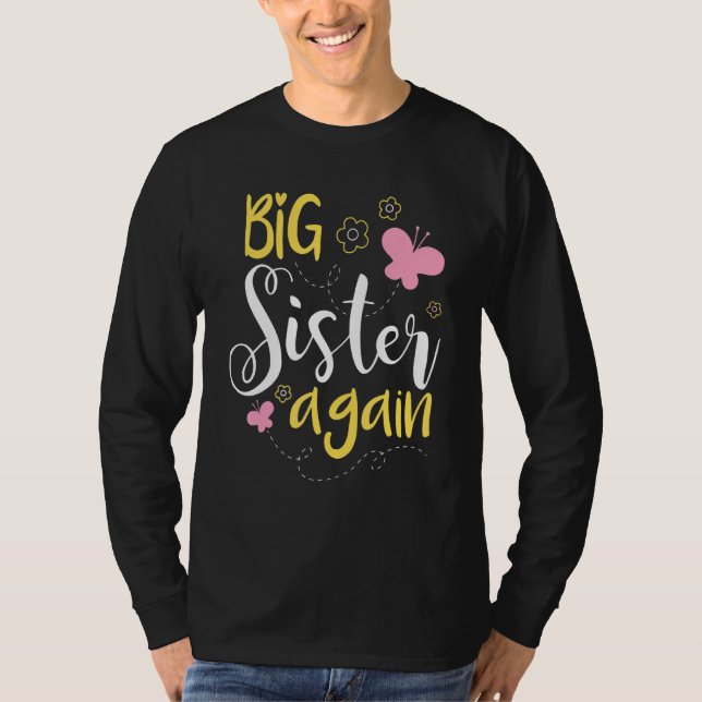 Big sister again - Sibling older daughter T-Shirt (Front)