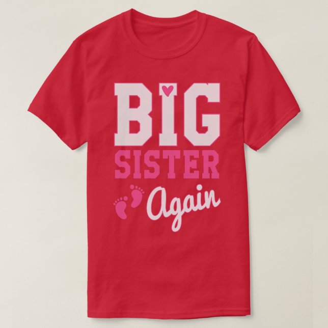 Big Sister Again T-Shirt (Design Front)