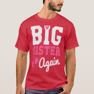 Big Sister Again T-Shirt