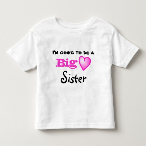 Big Sister Announcement  Toddler T_shirt