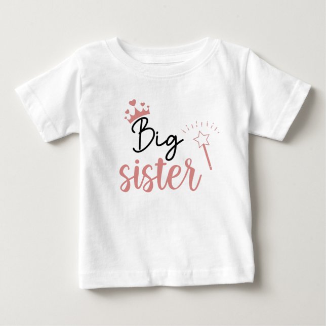 Big Sister Baby Arrival Announcement  Baby T-Shirt (Front)