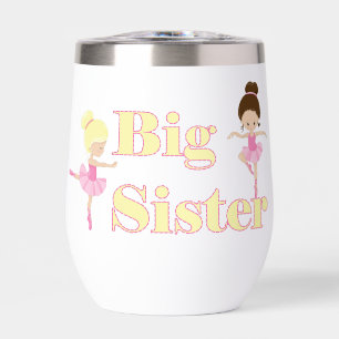 Big Sister Ballerina Sibling Thermal Wine Tumbler