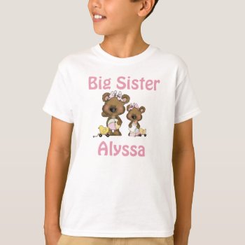 Big Sister Bear Personalized T-shirt by mybabytee at Zazzle