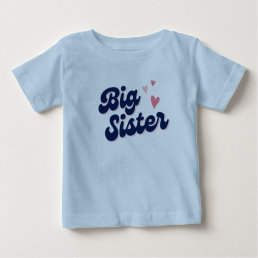 big sister,&#160;big sister gift,big sister little sis baby T-Shirt