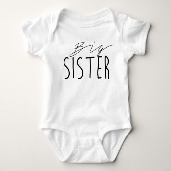 Big Sister | Black Bold Typography Baby Bodysuit by RedefinedDesigns at Zazzle