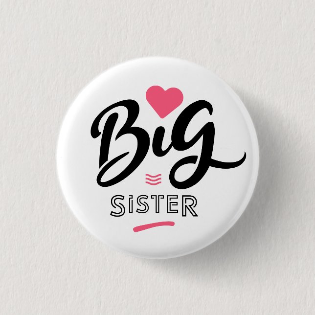 Big sister button (Front)