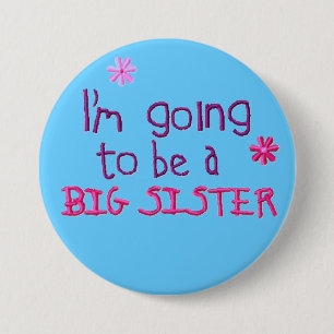 BIG Sister Button