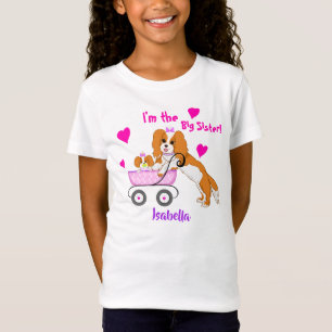 Big Sister Cavalier King Charles Spaniel Name  T-Shirt