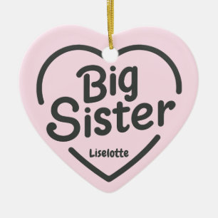 Big Sister Celebration Ornament
