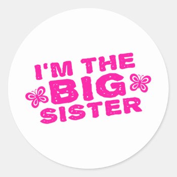 Big Sister Classic Round Sticker by OneStopGiftShop at Zazzle