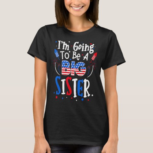 Big Sister Cute 4th Of July Pregnancy Announcement T_Shirt