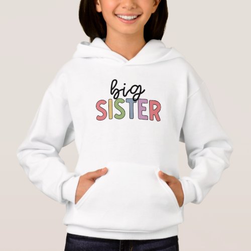 Big Sister Cute Promoted to Sister Hoodie