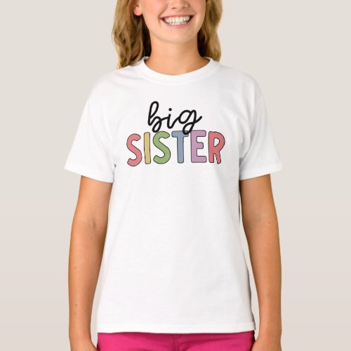 Big Sister Cute Promoted to Sister T_Shirt