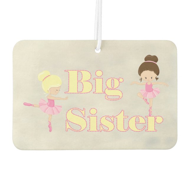 Big Sister Dancing Ballerina Sibling     Air Freshener (Back)