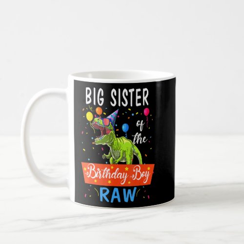 Big Sister Dinosaur  Funny Cute Birthday Boy Famil Coffee Mug