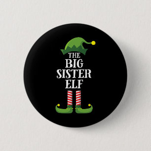 Big Sister Elf Matching Family Group Christmas Par Button
