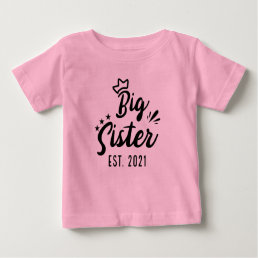 Big Sister EST 2021, pregnancy reveal Baby T-Shirt