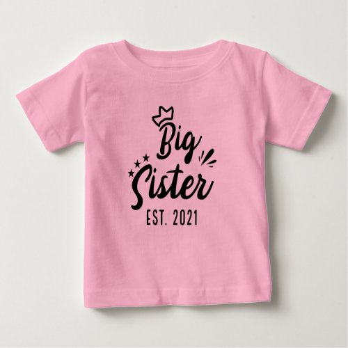 Big Sister EST 2021 pregnancy reveal Baby T_Shirt