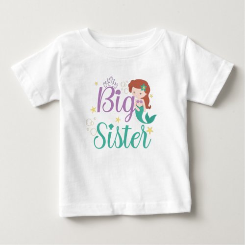 Big Sister Est 2022 Big Sister Mermaid Baby T_Shirt