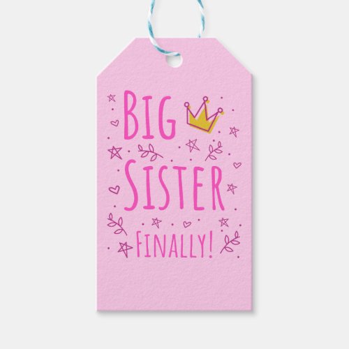 Big Sister Finally III Gift Tags